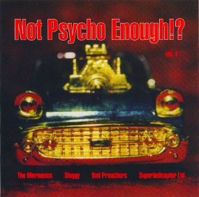 Not Psycho enough!? Vol. 1